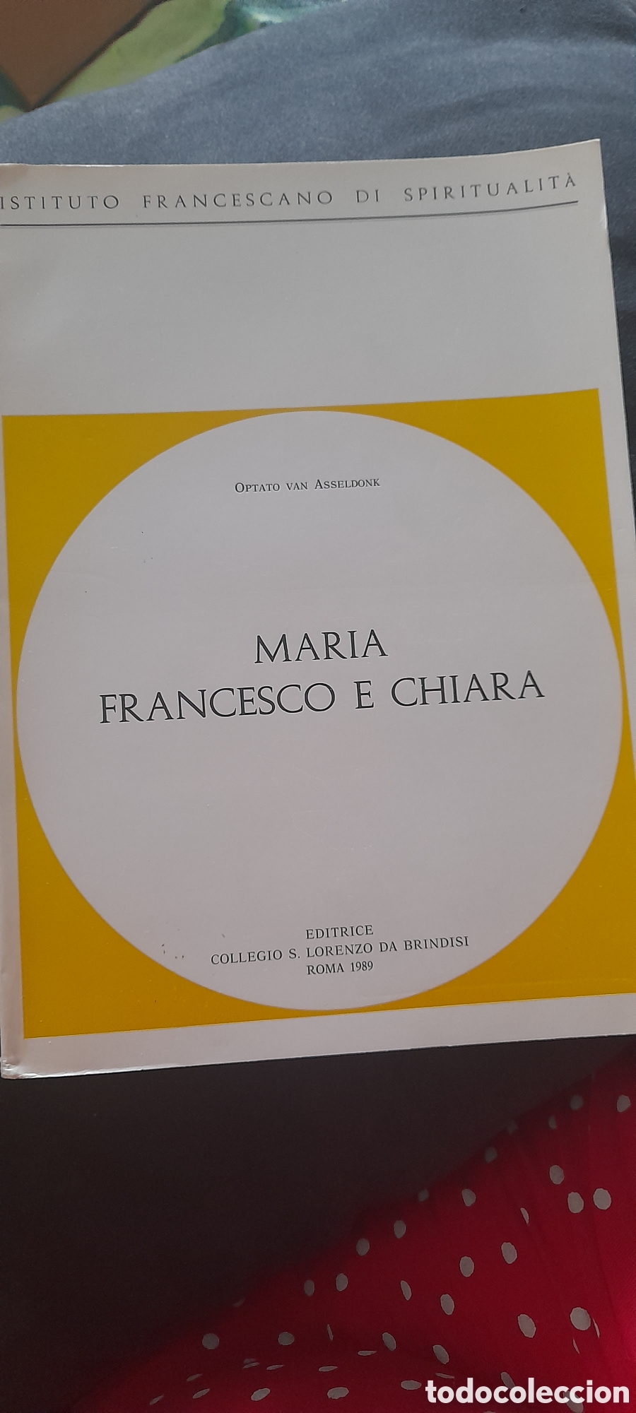 Libros de segunda mano: Maria Francesco e Chiara. Optato Van Asseldonk