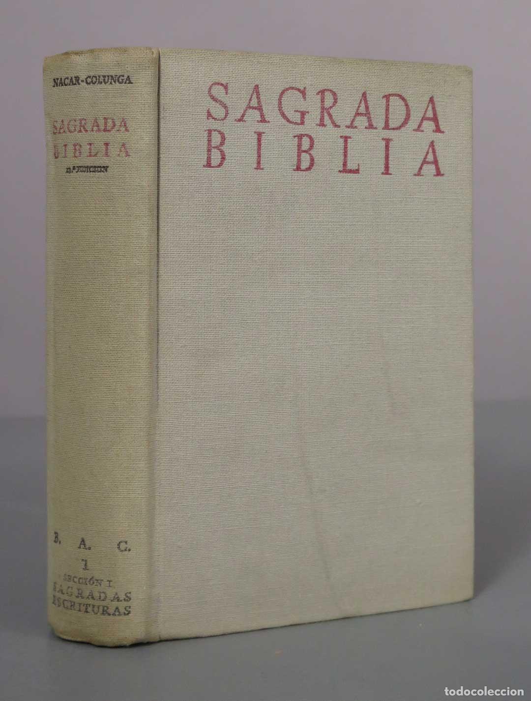 Libros de segunda mano: Sagrada Biblia - Elo&iacute;no N&aacute;car Fuster, Alberto Colunga - BAC 1963
