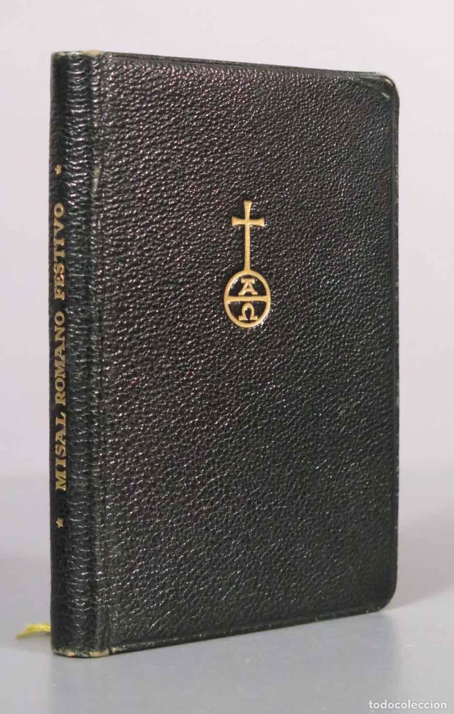 Libros de segunda mano: Misal Romano Festivo - Cipriano Montserrat - Luis Gili Editor 1955