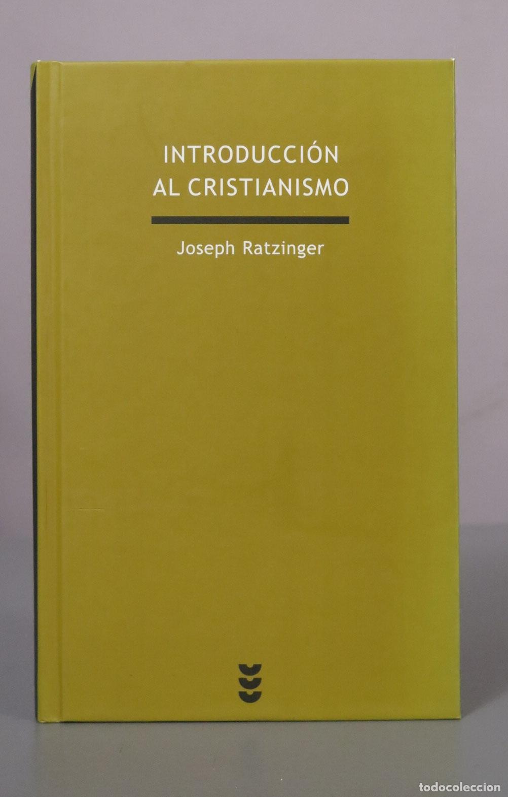 Libros de segunda mano: Introducci&oacute;n al Cristianismo - Joseph Ratzinger - S&iacute;gueme