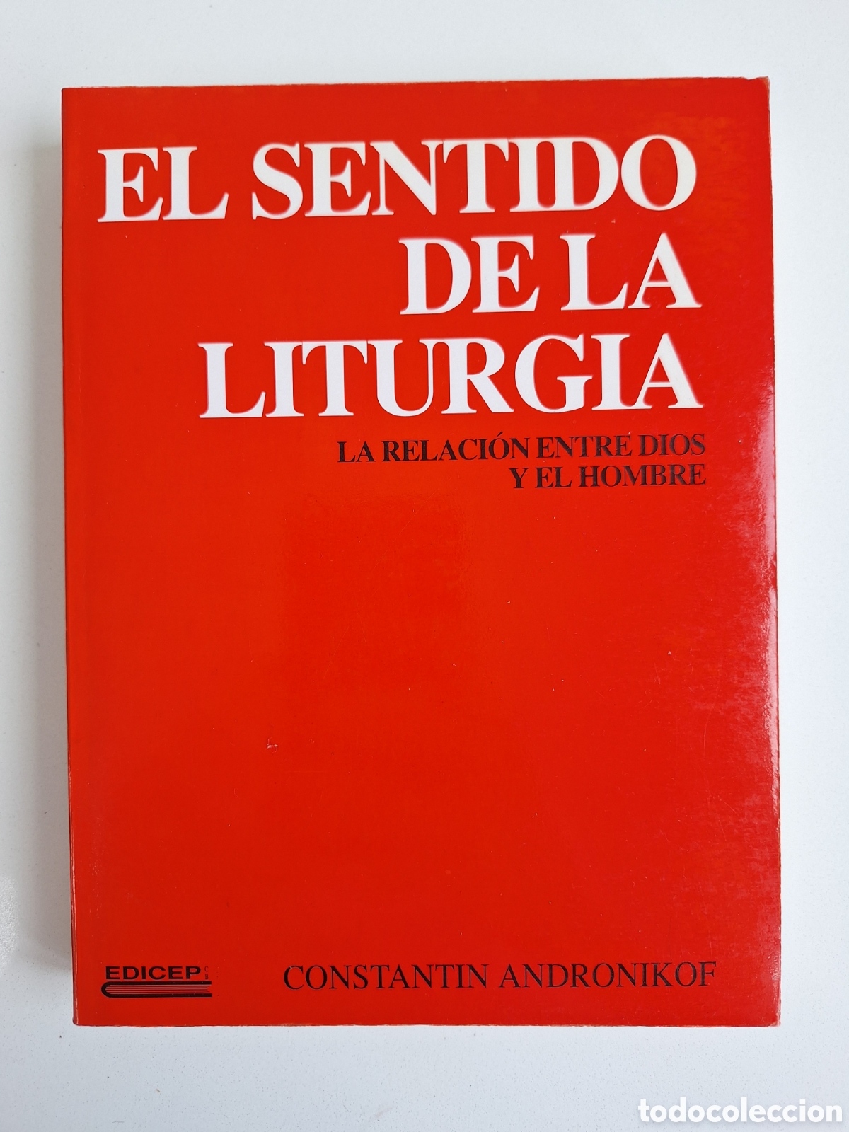 Libros de segunda mano: C. ANDRONIKOF, El sentido de la liturgia