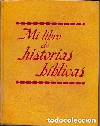 Libros de segunda mano: Mi libro de Historias b&iacute;blicas. Watchtower. Testigos de Jehov&aacute;. Edici&oacute;n de 1996. EXCELENTE