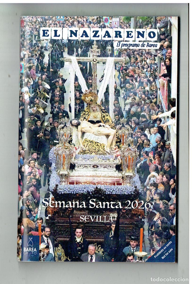 Libros de segunda mano: PROGRAMA SEMANA SANTA DE SEVILLA, 2026. EL NAZARENO. GENTILEZA: GRUPO BAREA- (Z/34.1)