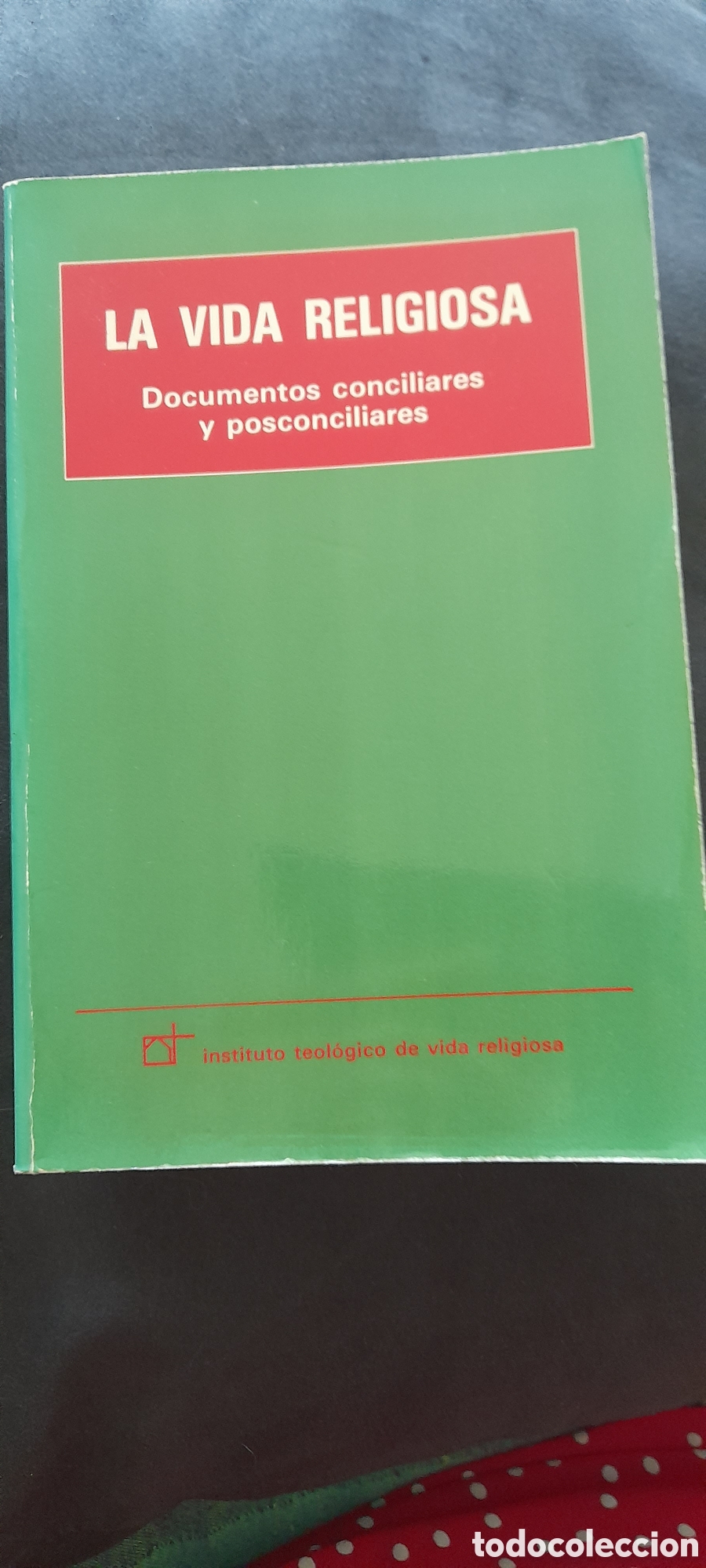 Libros de segunda mano: La vida religiosa. Documentos conciliares y postconciliares