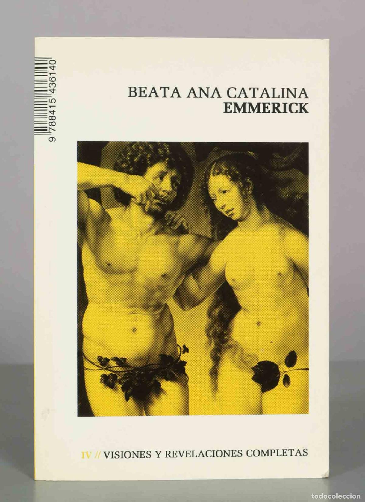 Libros de segunda mano: Visiones y revelaciones completas (Vol. IV) - Beata Ana Catalina Emmerick
