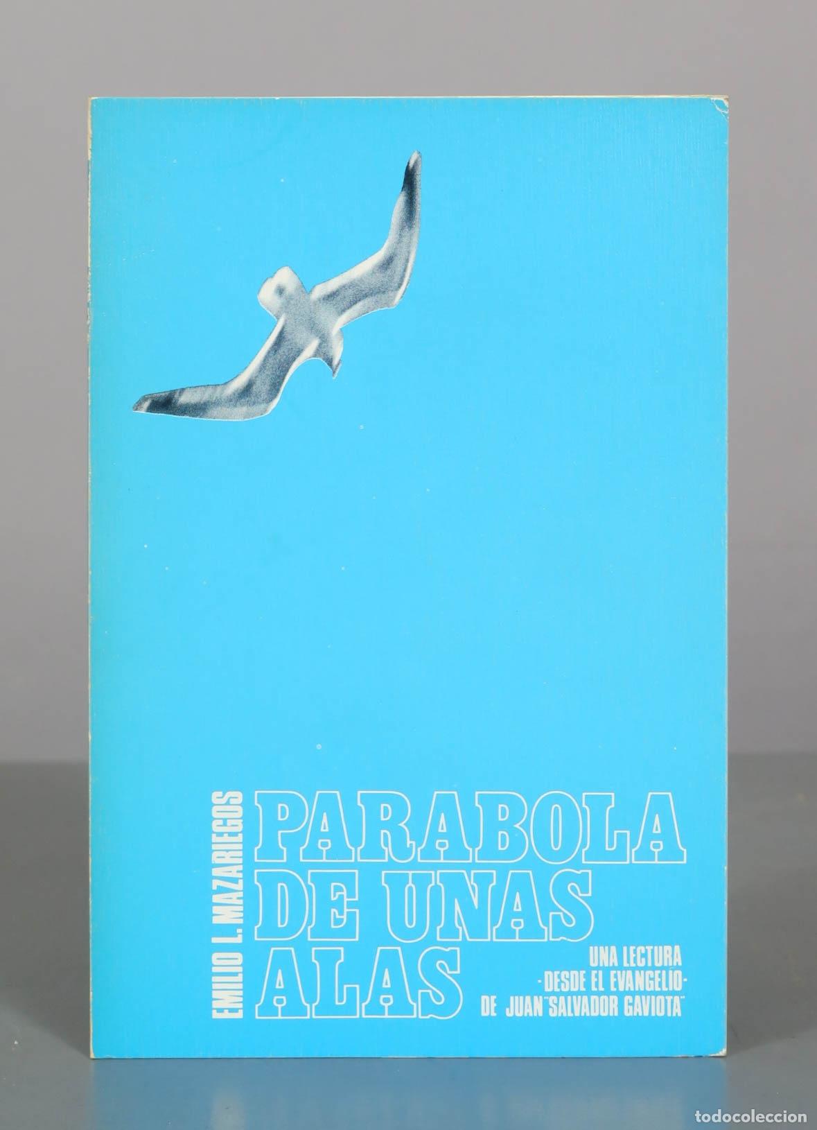 Libros de segunda mano: Par&aacute;bola de unas alas - Emilio L. Mazariegos - Editorial La Salle