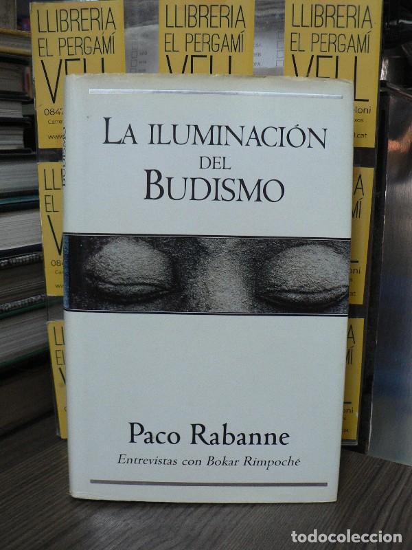 Libros de segunda mano: La Iluminaci&oacute;n del Budismo - Rabanne, Paco - Ediciones B - Orient Express, 49