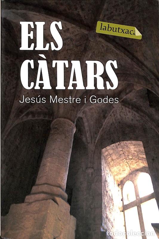 Libros de segunda mano: Els C&agrave;tars: Problema Religi&oacute;s, Pretext Pol&iacute;tic - Jesus Mestre Godes - Labutxaca