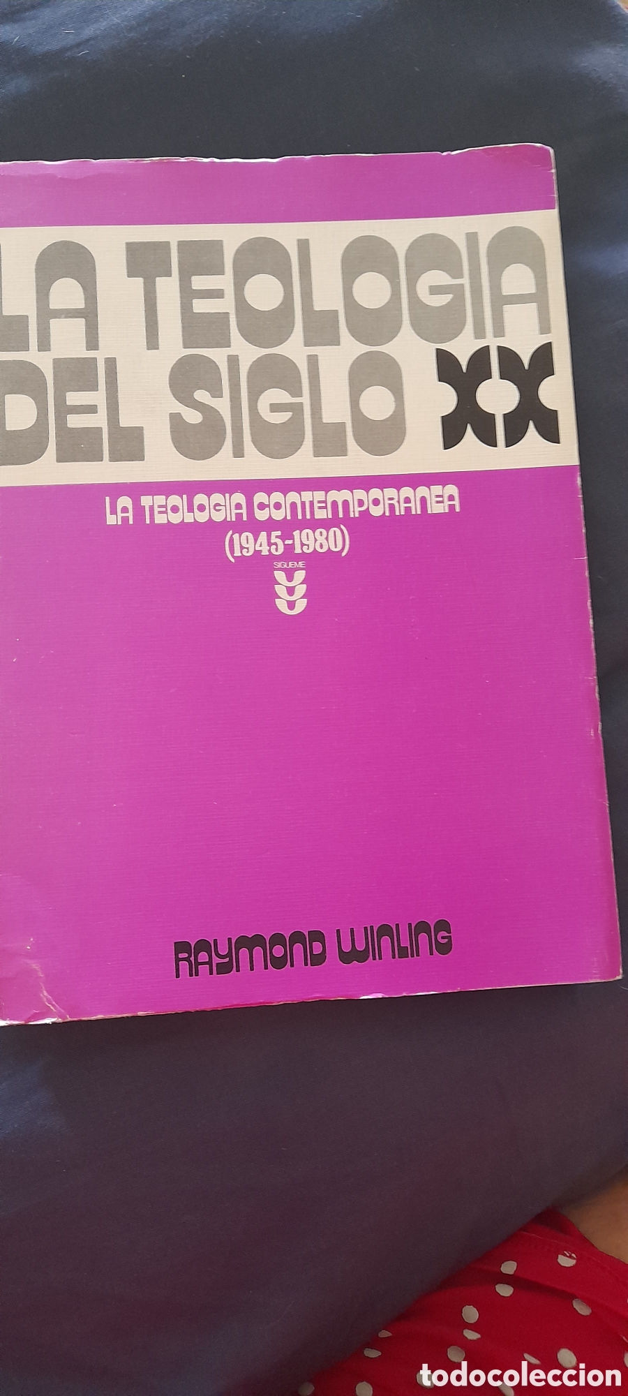 Libros de segunda mano: La teolog&iacute;a del siglo XX. Raymond Winling