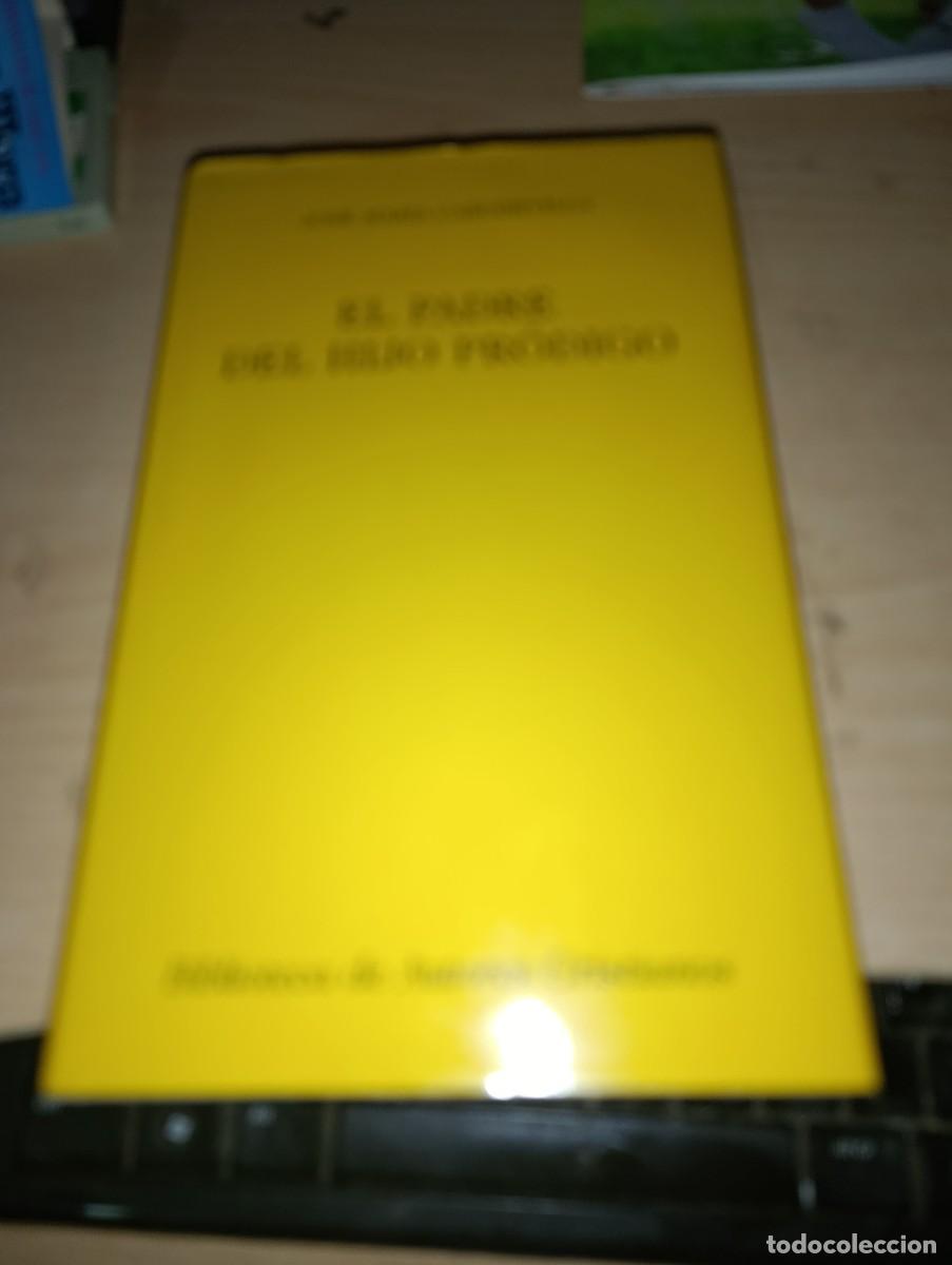 Libros de segunda mano: EL PADRE DEL HIJO PRODIGO. JOSE MARIA CABODEVILLA EST19B4