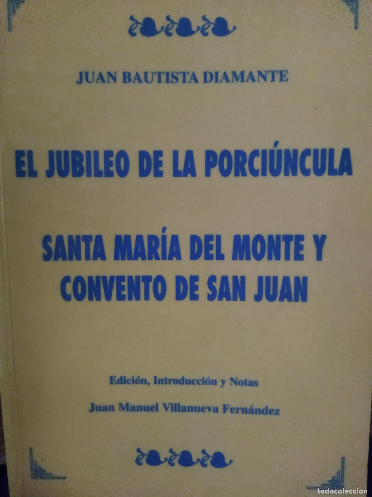Libros de segunda mano: El jubileo de la porci&uacute;ncula
