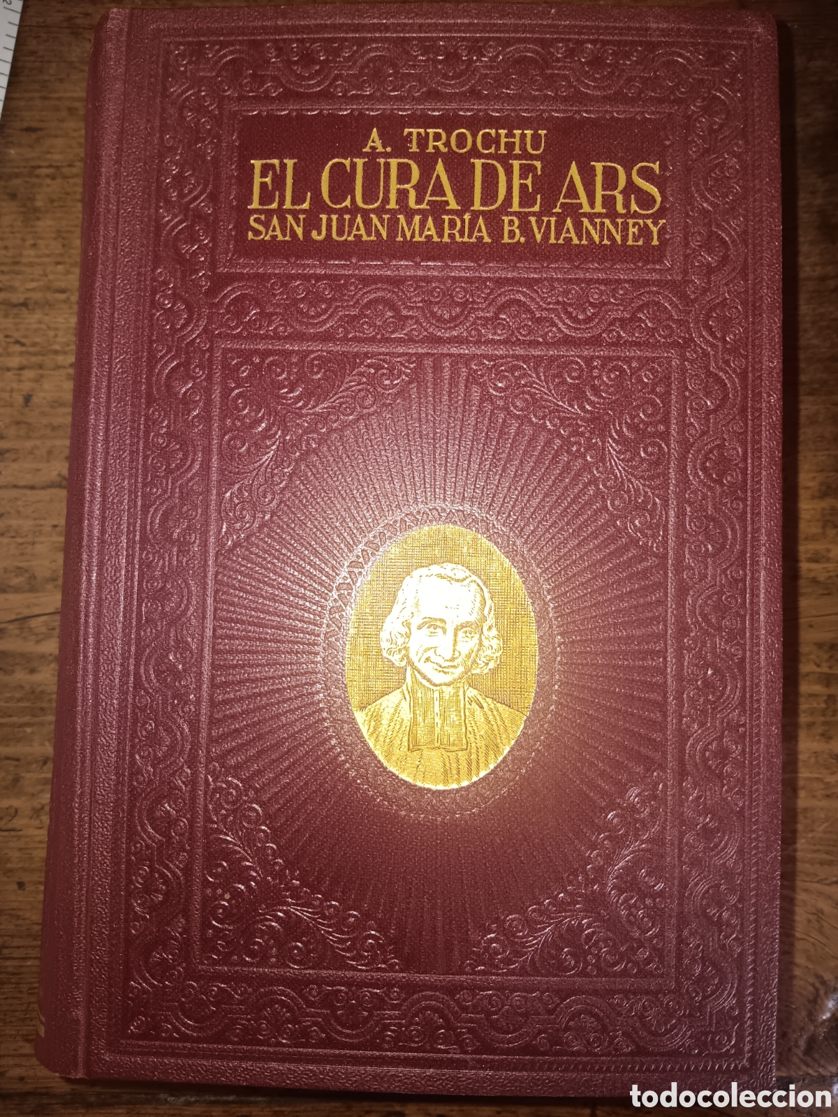 Libros de segunda mano: EL CURA DE ARS SAN JUAN MAR&Iacute;A B. VIANNEY POR A. TROCHU