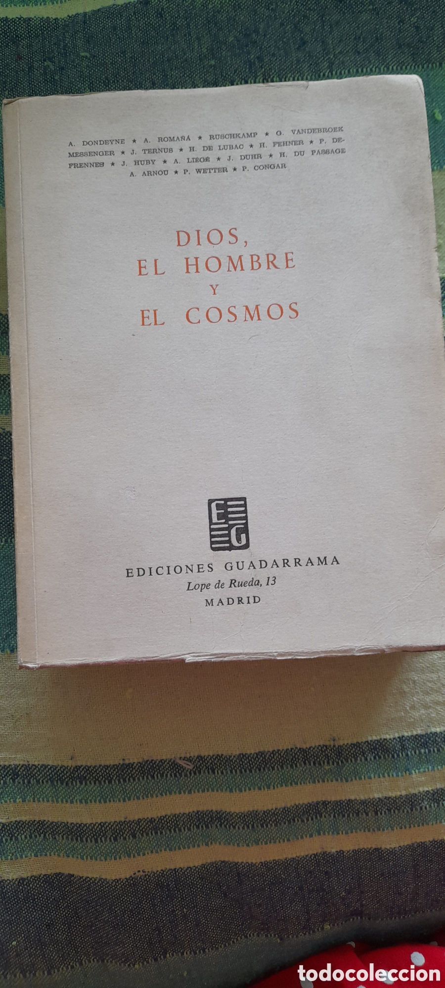 Libros de segunda mano: Dios, el hombre y el cosmos.