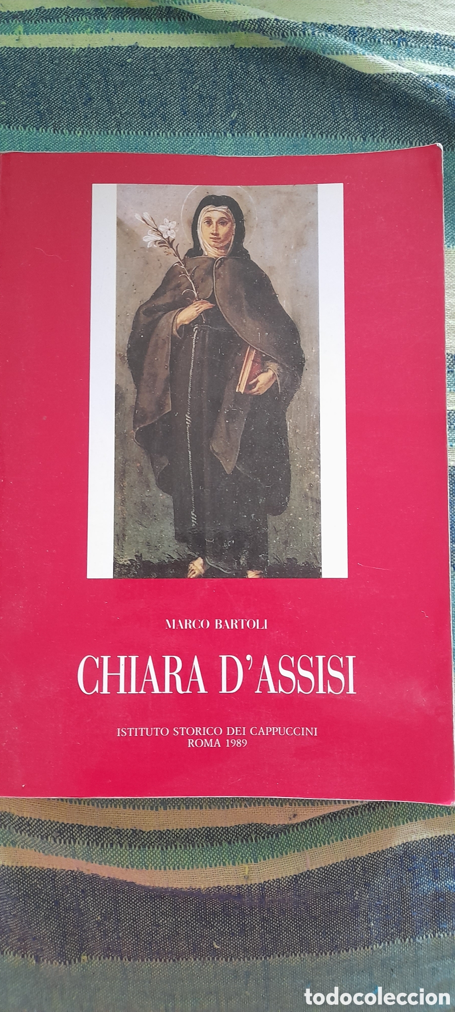 Libros de segunda mano: Chiara DAssisi. Marco Bartoli