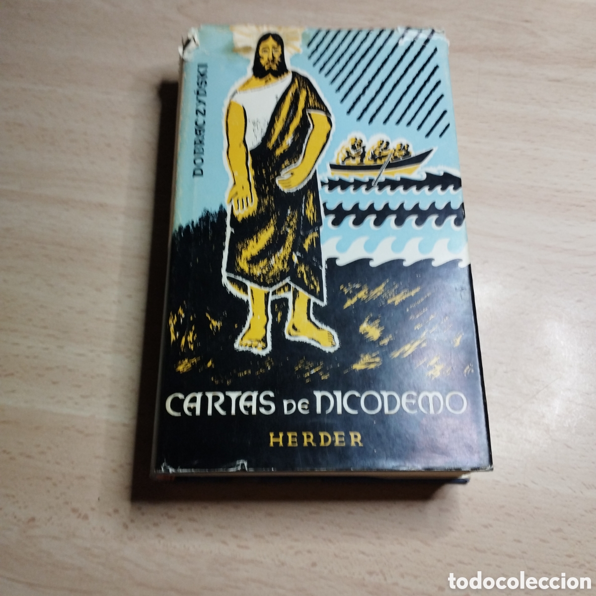 Libros de segunda mano: Cartas de Nicodemo. Jan Dobraczyński. 1973. Editorial Herder. Barcelona.