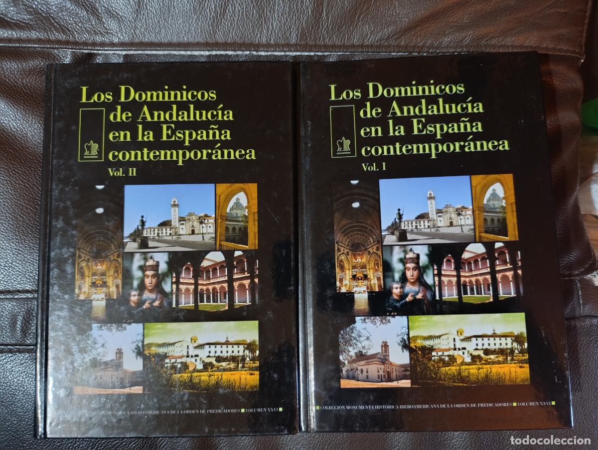 Libros de segunda mano: LOS DOMINICOS DE ANDALUCIA EN LA ESPA&Ntilde;A CONTEMPORANEA 2 TOMOS