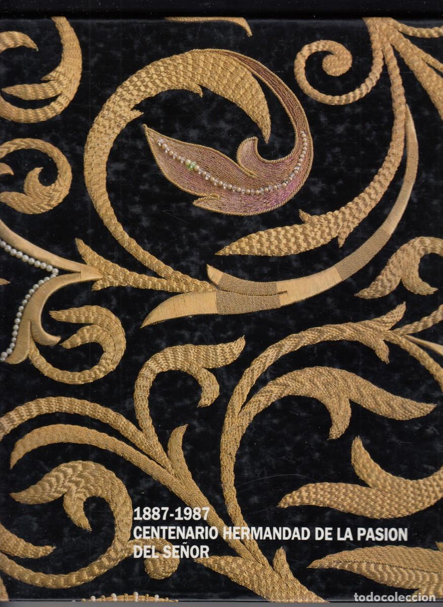 Libros de segunda mano: 1887-1987. CENTENARIO HERMANDAD DE LA PASI&Oacute;N DEL SE&Ntilde;OR. PAMPLONA. NAVARRA.AEC
