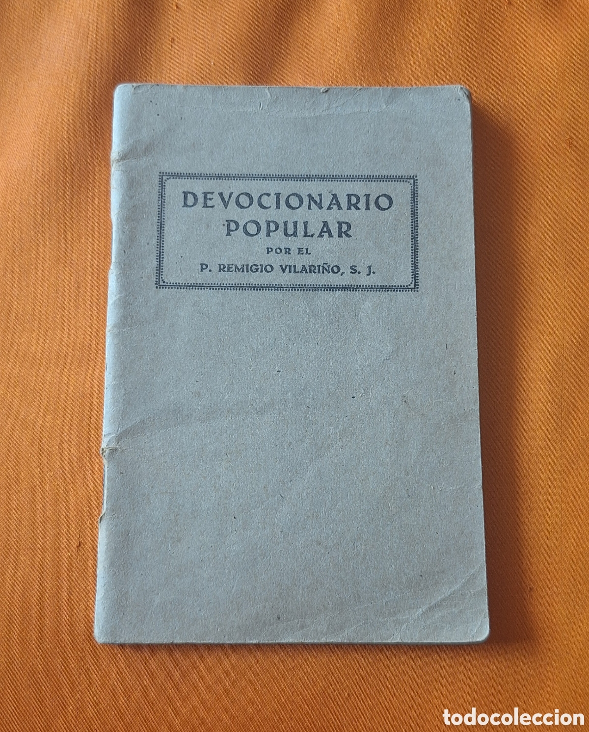 Libros de segunda mano: Devocionario Popular - Remigio Vilari&ntilde;o 1938 - Editorial Vasca -