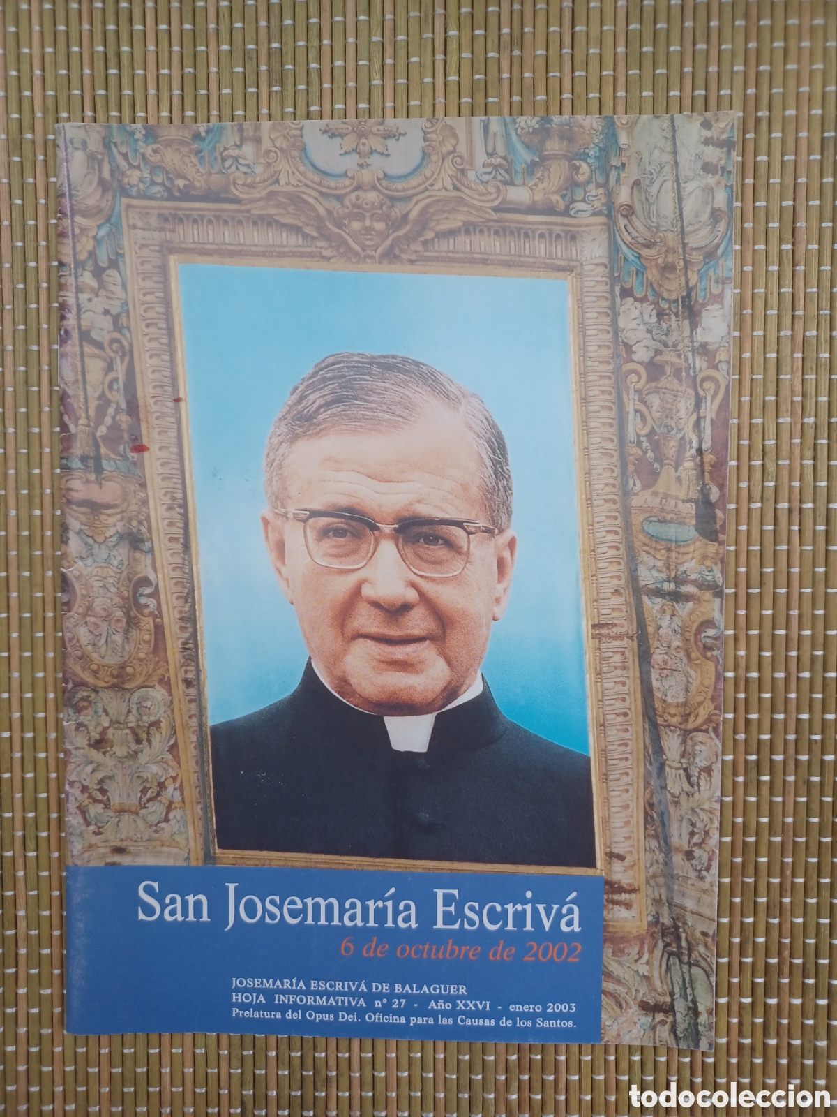 Libros de segunda mano: SAN JOSEMAR&Iacute;A ESCRIV&Aacute;, HOJA INFORMATIVA N&ordm;27, OPUS DEI