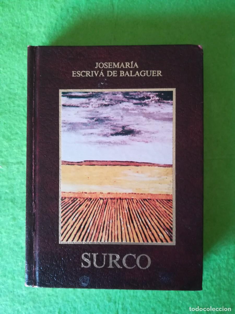 Libros de segunda mano: Surco Josemaria Escriva de Balaguer ediciones rialp 1990