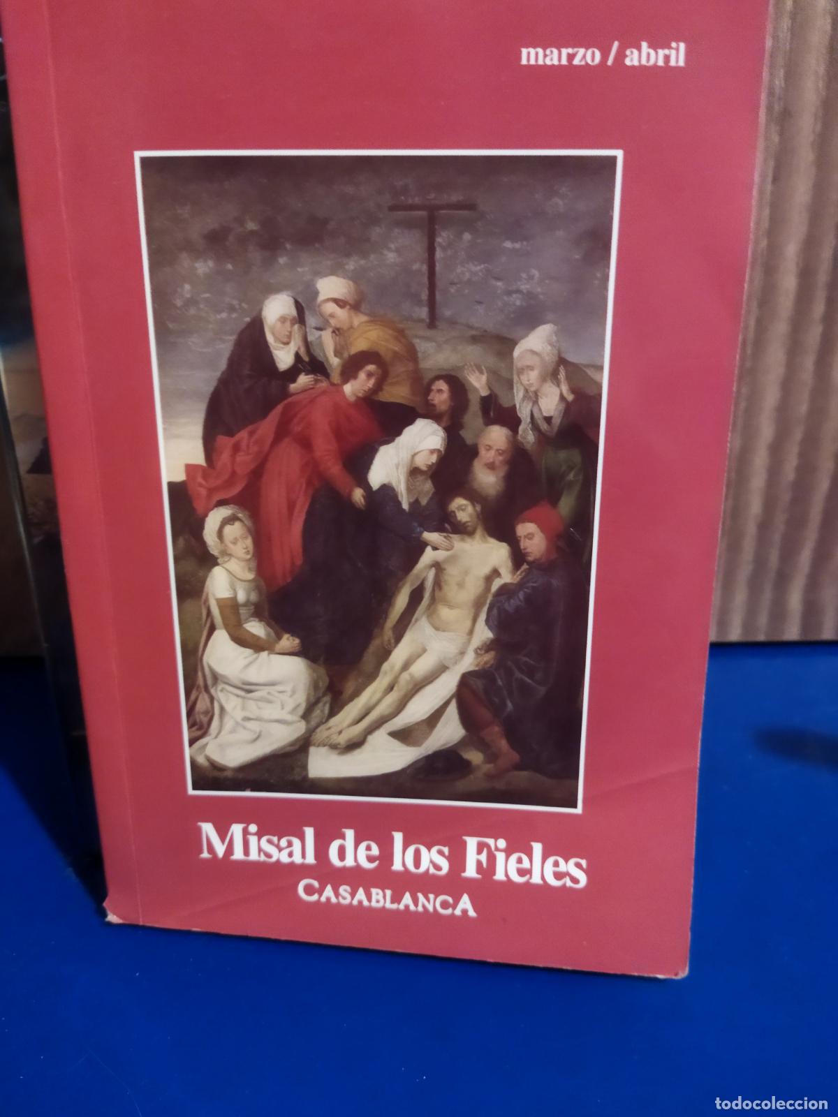 Libros de segunda mano: Misal de los fieles Casablanca marzo/abril