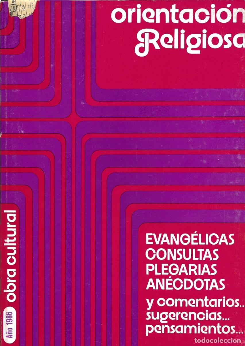 Libros de segunda mano: Religi&oacute;n. Orientaci&oacute;n Religiosa. A&ntilde;o 1986. N&uacute;meros 751 al 805.