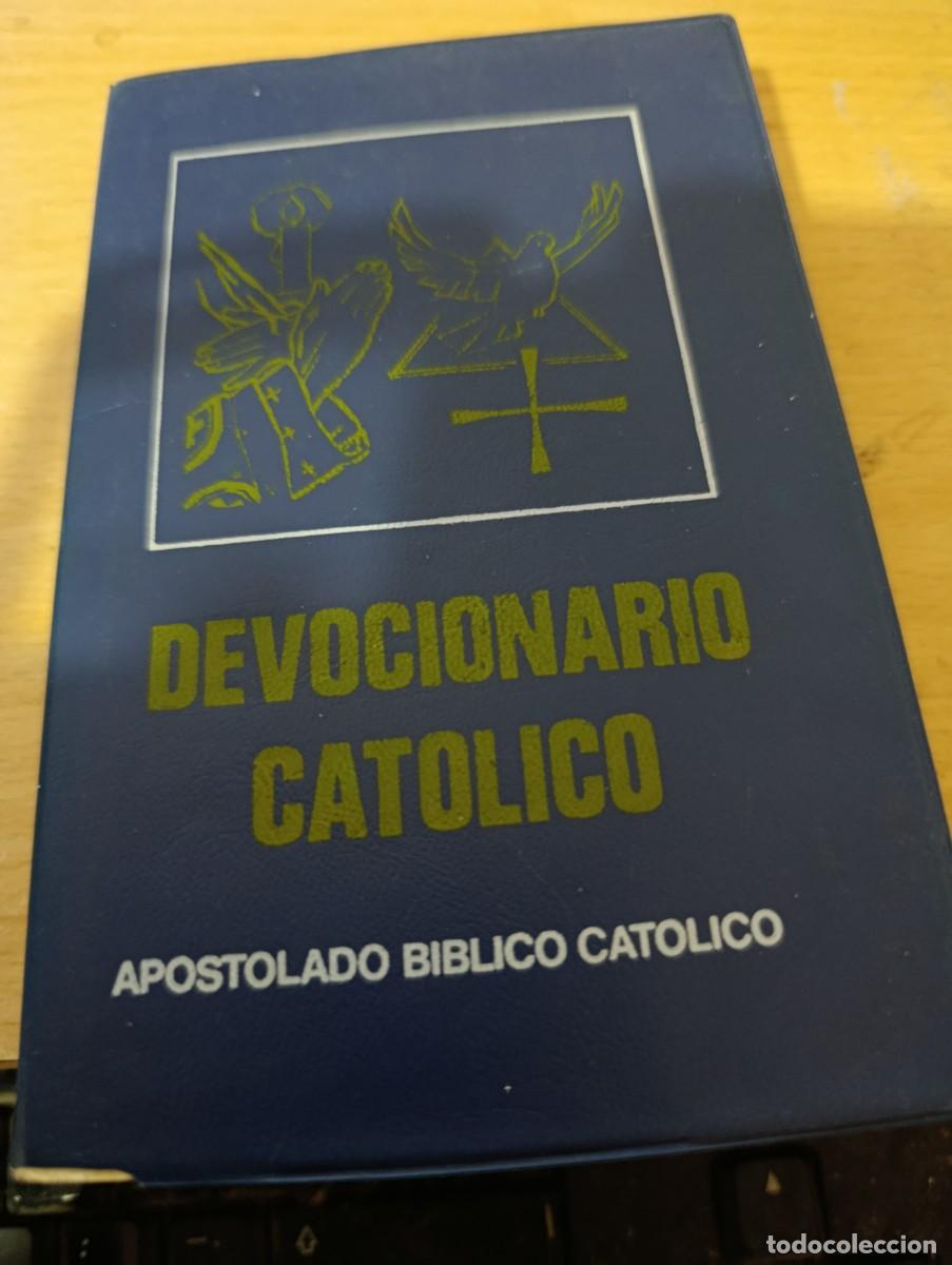 Libros de segunda mano: DEVOCIONARIO CATOLICO. APOSTOLADO BIBLICO CATOLICO. C21L