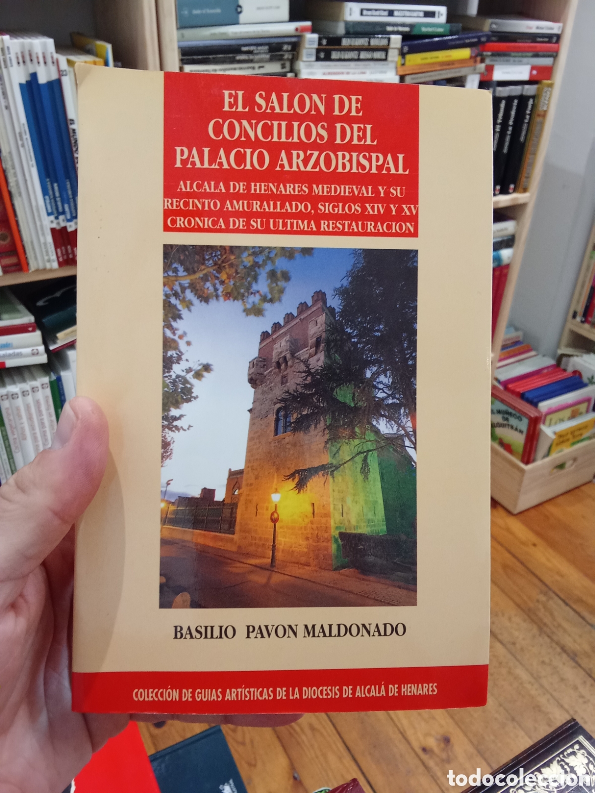 Libros de segunda mano: El sal&oacute;n de Concilio del palacio Arzobispal - Basilio Pavon Maldonado