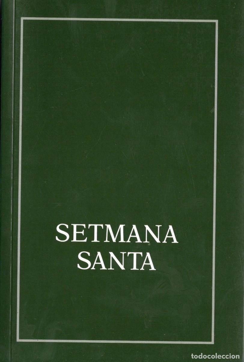 Libros de segunda mano: TC38/ SETMANA SANTA. MISSAL. PUBLICACIONS ABADIA DE MONTSERRAT