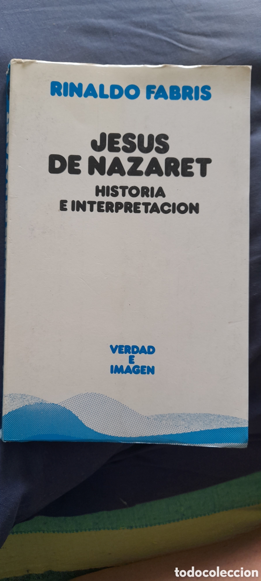 Libros de segunda mano: Jes&uacute;s de Nazaret. Historia e interpretaci&oacute;n. Ronaldo Fabris