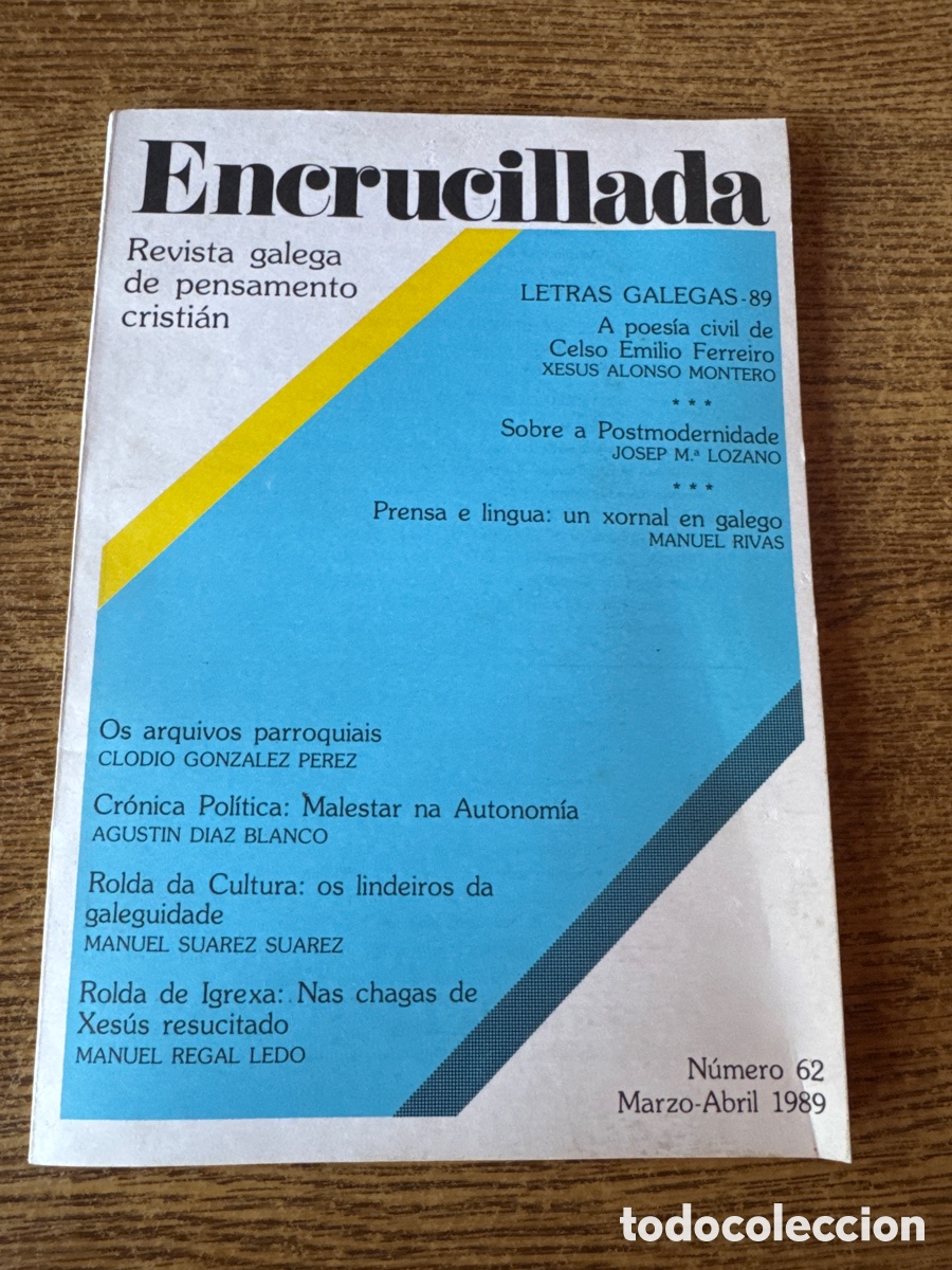 Livres d'occasion: ENCRUCILLADA REVISTA GALEGA DE PENSAMENTO CRISTI&Aacute;N N&Uacute;MERO 62 MARZO-ABRIL 1989