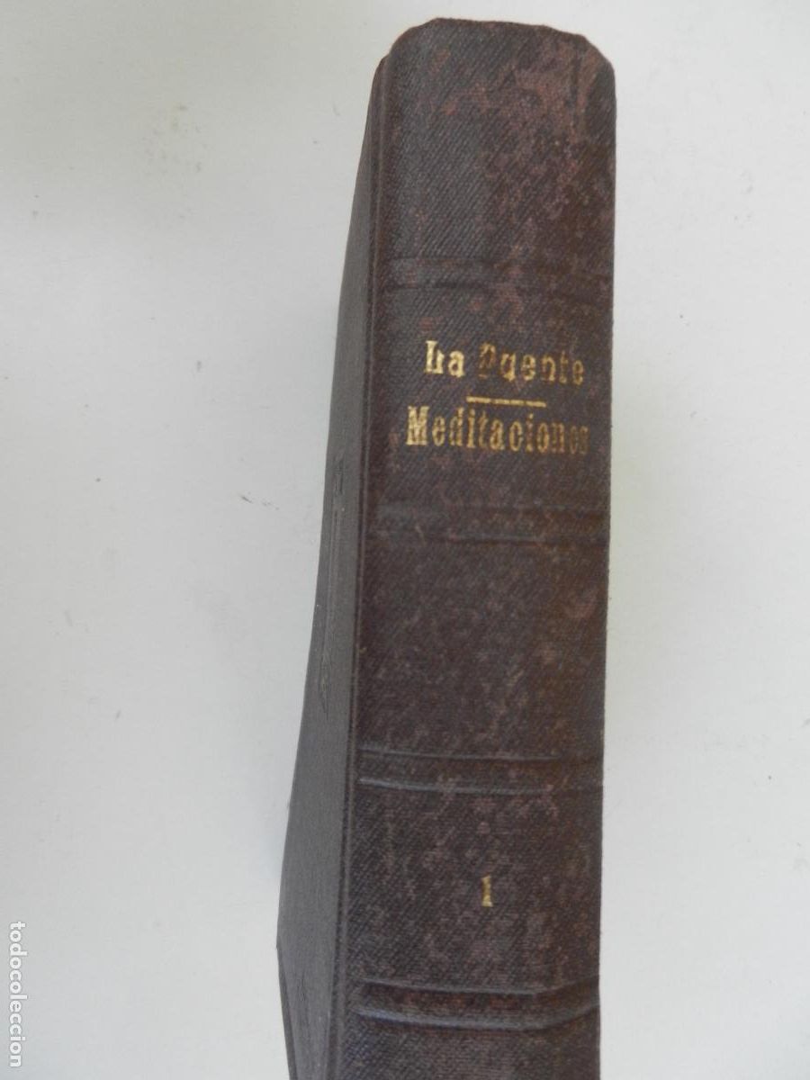 Libros de segunda mano: MEDITACIONES DE LOS MISTERIOS DE NUESTRA FE-T. 1&ordm;-LUIS DE LA PUENTE-APOSTOLADO DE LA PRENSA 1947.