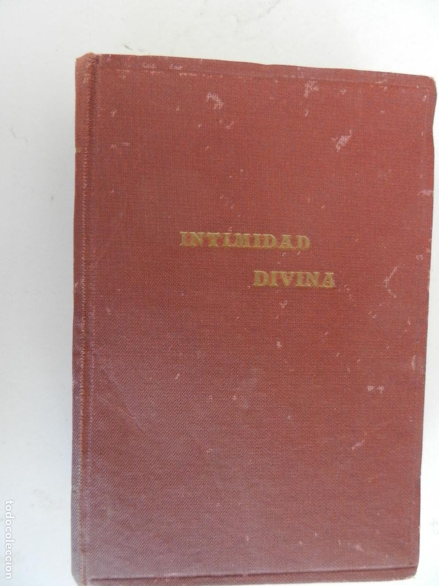 Libros de segunda mano: INTIMIDAD DIVINA-MEDITACIONES-P. GABRIEL DE STA. MAR&Iacute;A MAGDALENA-EL MONTE CARMELO 1965.