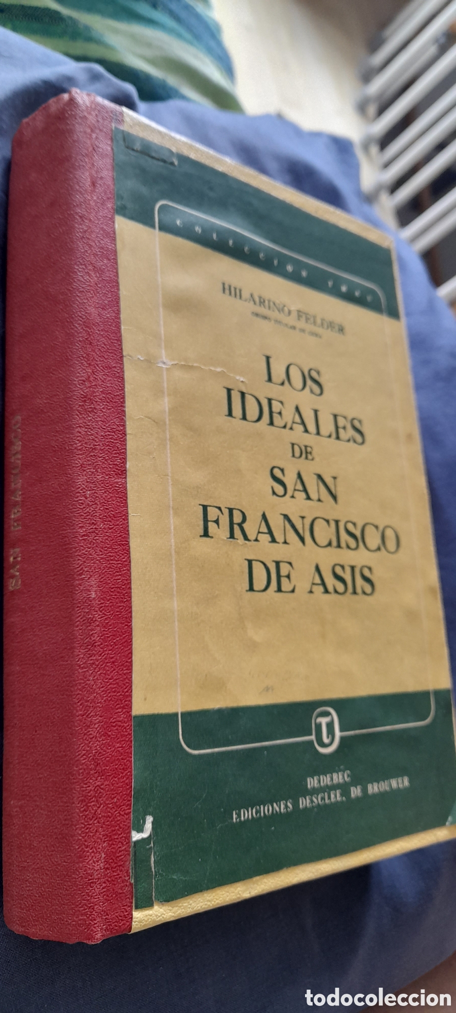 Libros de segunda mano: Los ideales de San Francisco de Asis. Hilarino Felder