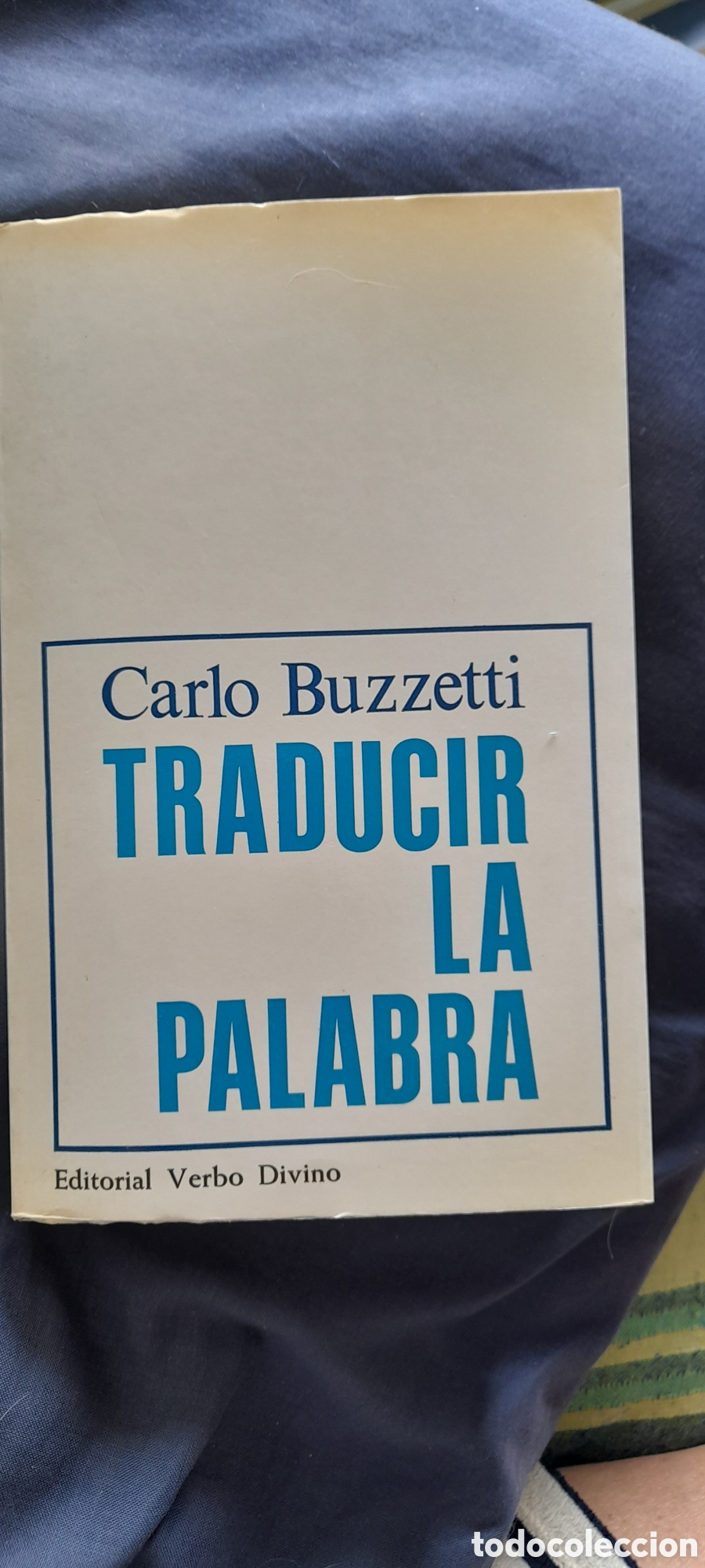 Libros de segunda mano: Traducir la palabra. Carlo Buzzetti - Foto 1