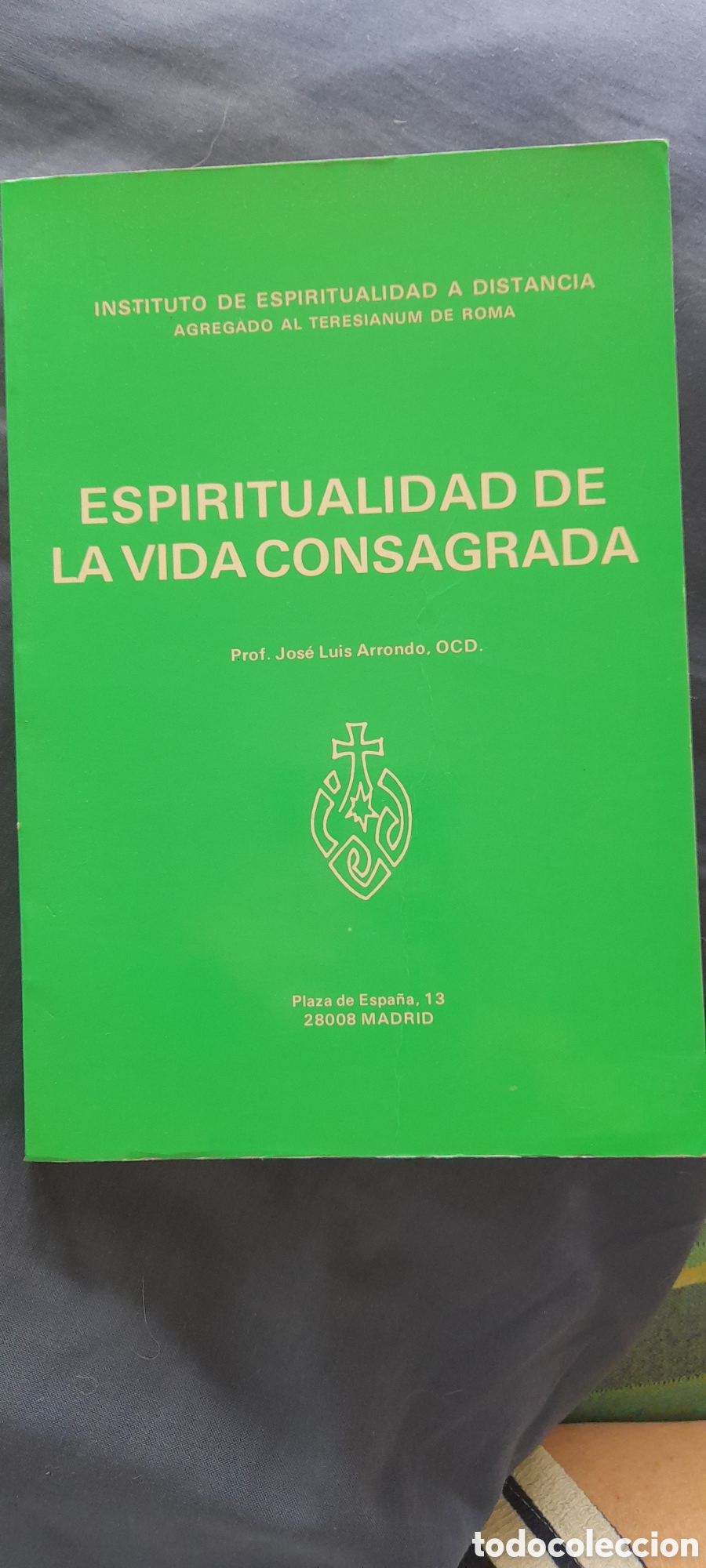 Libros de segunda mano: Espiritualidad en la vida consagrada. Jos&eacute; Luis Arrondo