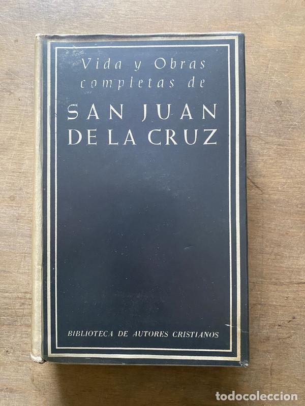 Libros de segunda mano: Vida y Obras completas de San Juan de la Cruz - San Juan de la Cruz