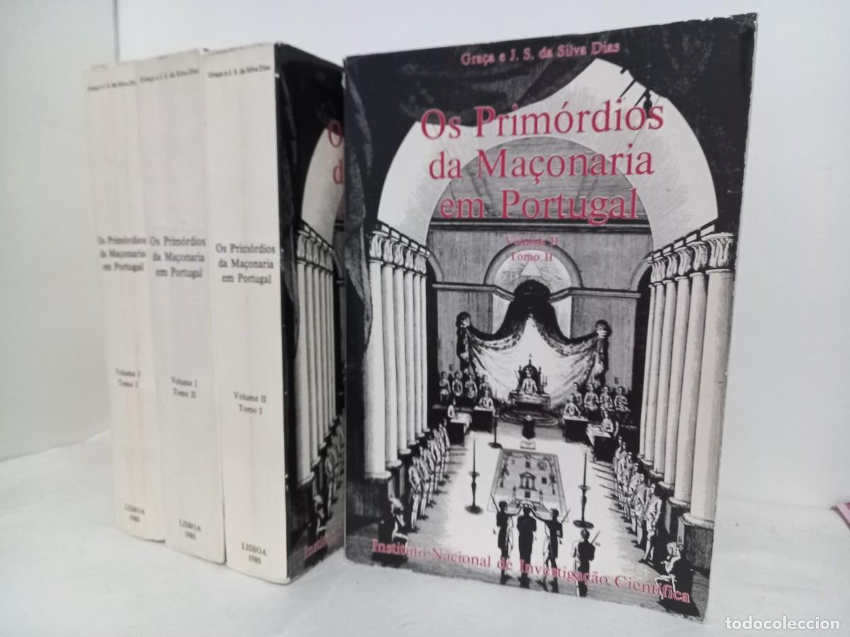 Libros de segunda mano: SILVA DIAS. (Gra&ccedil;a) e Jos&eacute; Sebasti&atilde;o da Silva Dias. - OS PRIM&Oacute;RDIOS DA MA&Ccedil;ONARIA EM PORTUGAL.