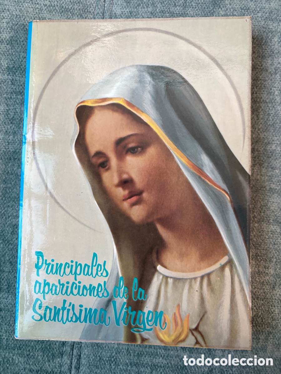 Libros de segunda mano: (L907) Principales Apariciones De La Santisima Virgen - Lopez-Melus c.1978