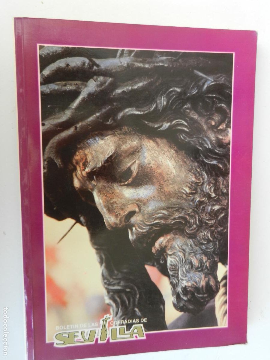 Libros de segunda mano: BOLETIN DE LA COFRADIAS DE SEVILLA - N&ordm; 391- ABRIL 1992