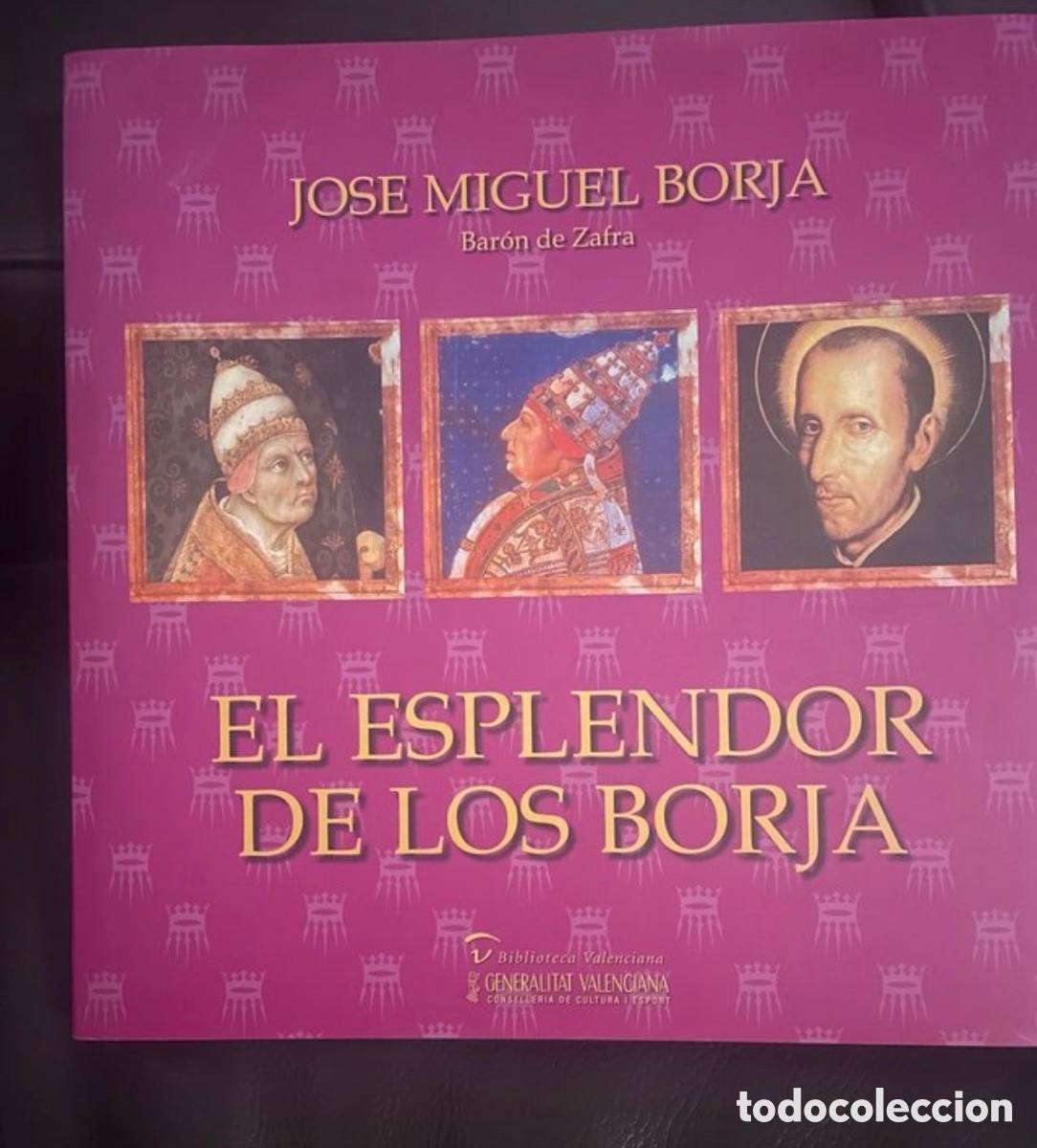 Libros de segunda mano: 2 libros Los Borja: El esplendor / Familia y Mito