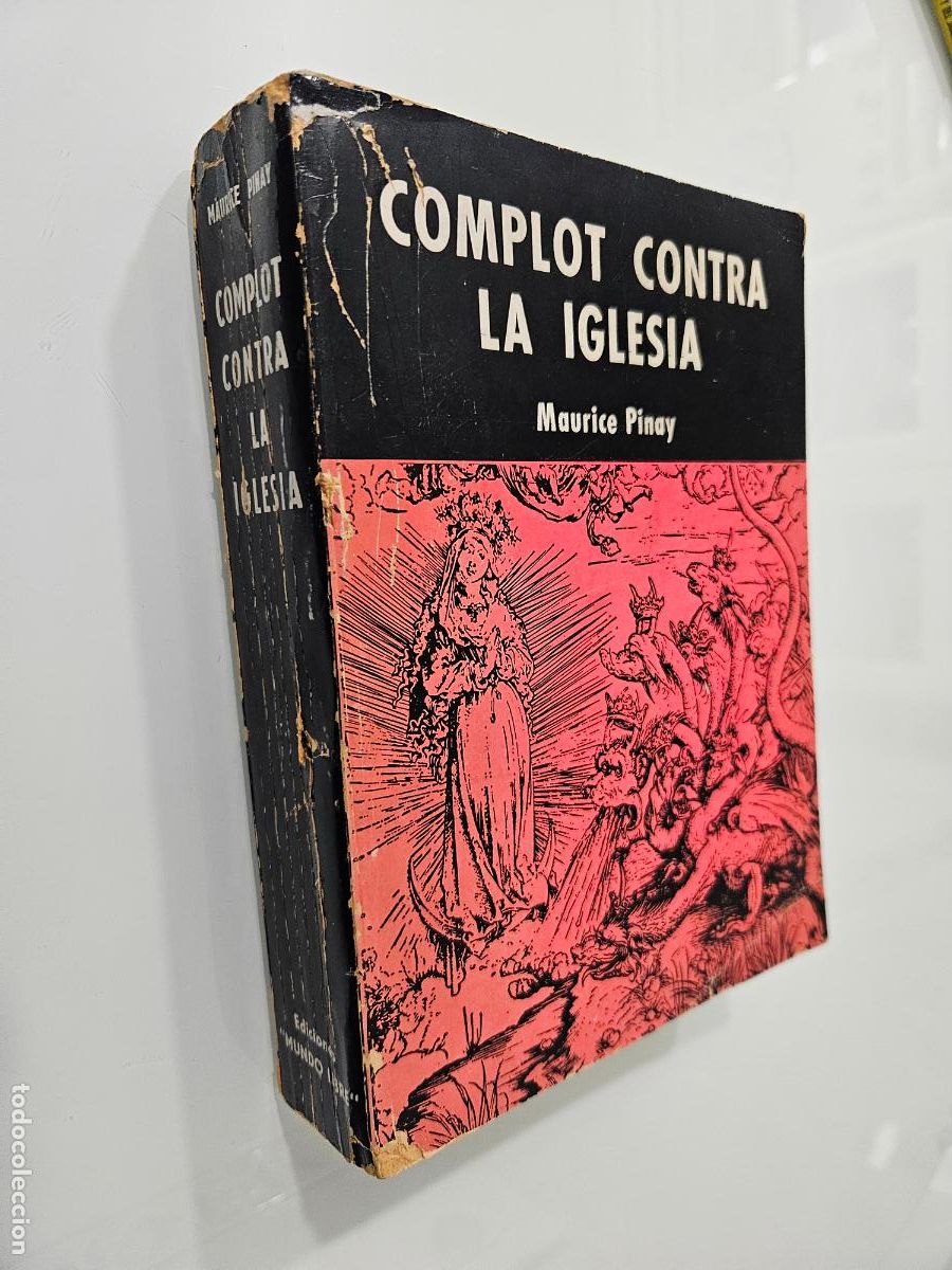 Livros em segunda m&atilde;o: Complot contra La Iglesia | Maurice Pinay | Editorial Ediciones Mundo Libre (1969)