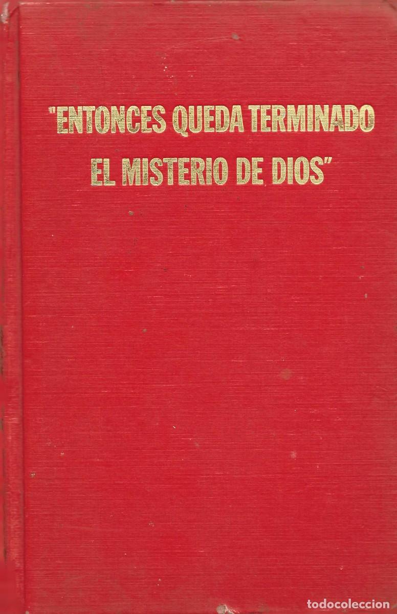 Libros de segunda mano: Religi&oacute;n. Entonces queda terminado el Misterio de Dios. Testigos de Jehov&aacute;