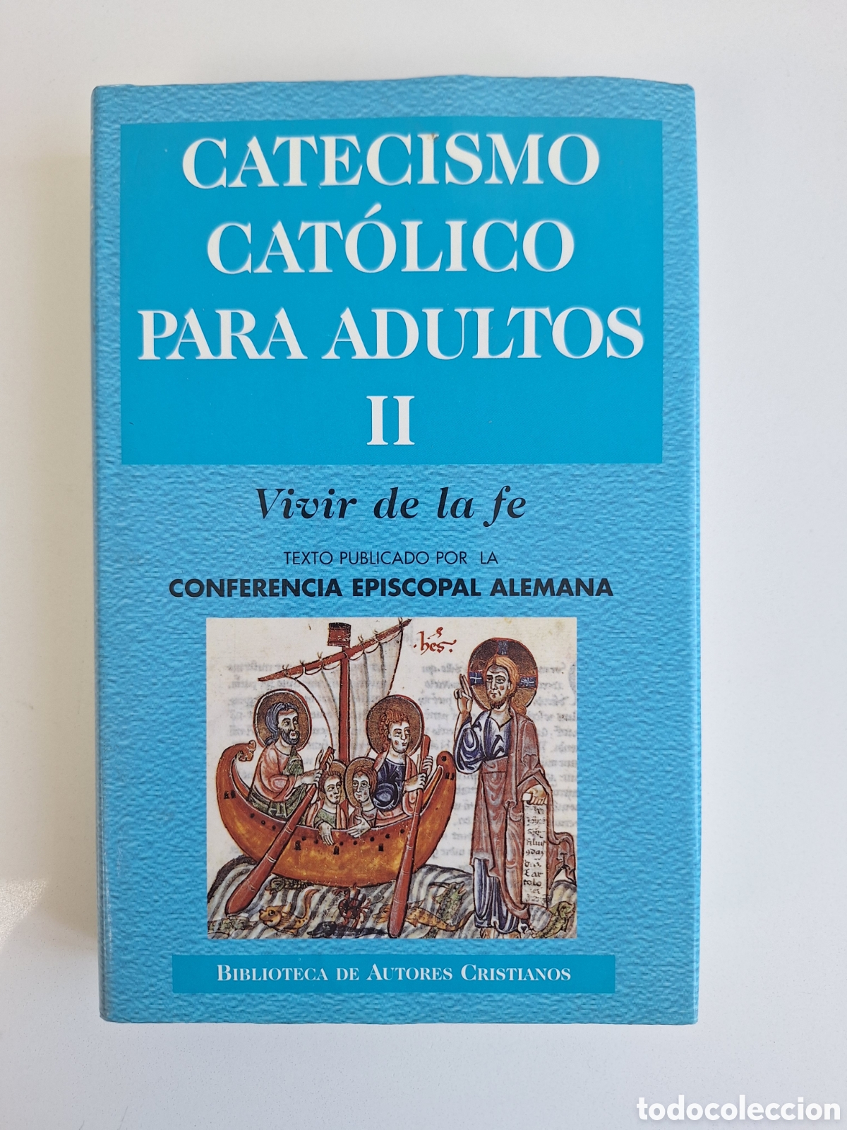Libros de segunda mano: Catecismo Catolico para Adultos II. Vivir de la fe
