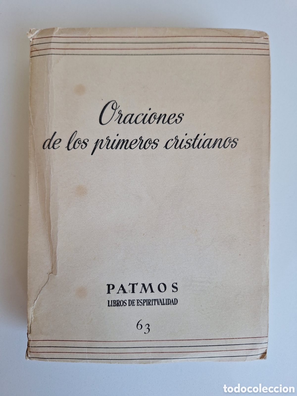 Libros de segunda mano: A. HAMMAN, Oraciones de los primeros cristianos