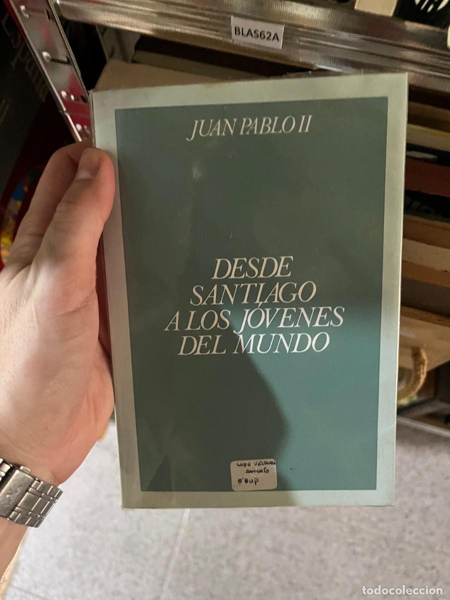 Libros de segunda mano: BLAS62A Juan Pablo II, Desde Santiago a los j&oacute;venes del mundo, BAC (Biblioteca de Autores Cristianos
