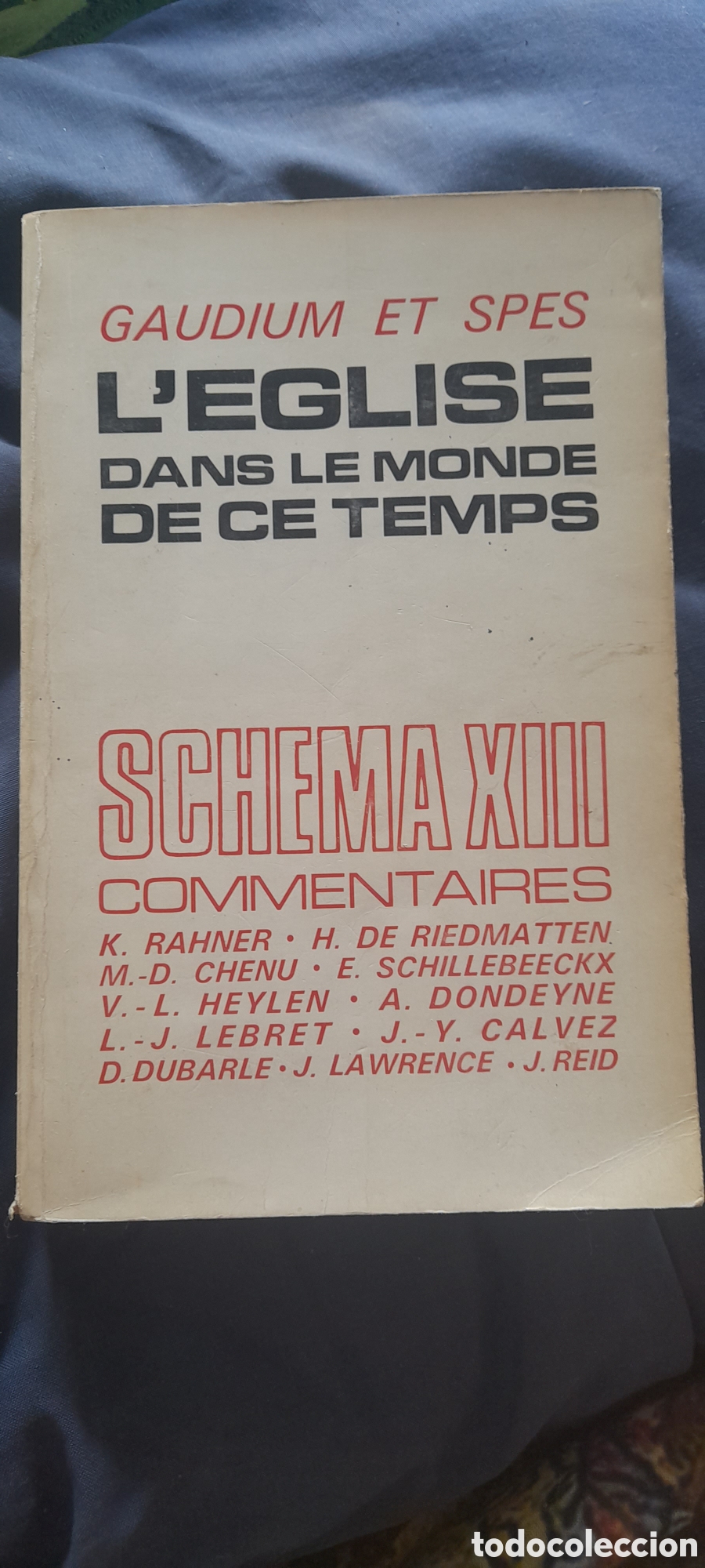 Libros de segunda mano: L'eglise dans le monde de ce temps. Gaudium et Spes