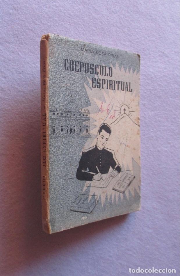 Livros em segunda m&atilde;o: CREPUSCULO ESPIRITUAL, JOSE MANUEL DE LEON - MARIA ROSA FRIAS