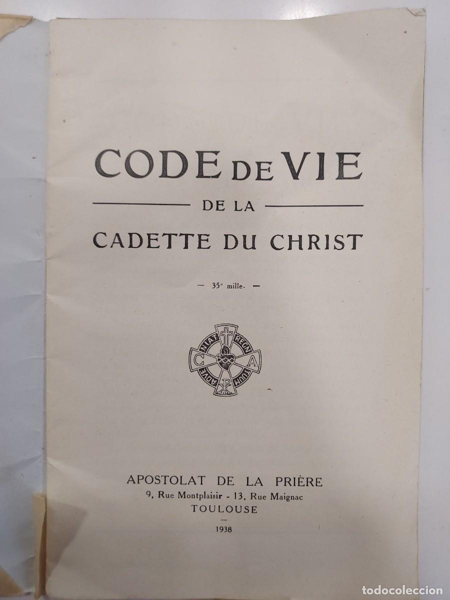 Libros de segunda mano: CODE DE VIE DE LA CADETTE DU CHRIST. 1938 (C&oacute;digo de vida de la cadete de Cristo) - Foto 2