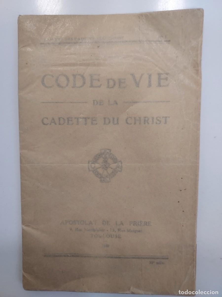 Libros de segunda mano: CODE DE VIE DE LA CADETTE DU CHRIST. 1938 (C&oacute;digo de vida de la cadete de Cristo) - Foto 1